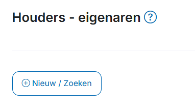 Nieuwe houder toevoegen of opzoeken